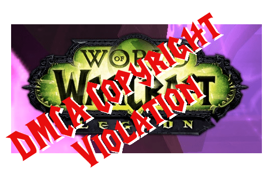 WowF_DMCA Takedown Legion.png